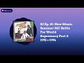 S2 Ep. 10- New Music Seminar MC Battle For World Supremacy Part 2: 1993 + 1994 |...