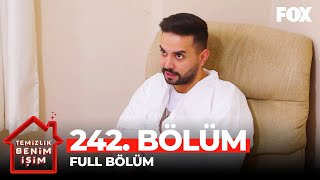 Temizlik Benim İşim 242. Bölüm