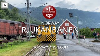 Rjukanbanen - The Historic Rjukan Line, Norway | Norwaycation.com - Vacation in Norway