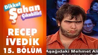 Recep İvedik - Kim 500 Bin İstemez ki? 15. Bölüm | Dikkat Şahan Çıkabilir