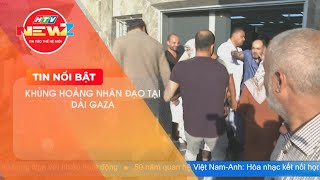 NRTG: NGUY CƠ KHỦNG HOẢNG NHÂN ĐẠO TẠI DẢI GAZA