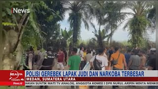 Polisi Gerebek Lapak Judi dan Narkoba Terbesar di Medan Part 01 #Realita 02/12