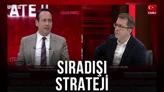 Sıradışı Strateji - Turgay Güler | Yusuf Alabarda | 30 Kasım 2021