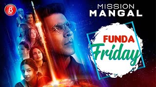 Interesting Facts On 'Mission Mangal' | Akshay Kumar | Vidya Balan | Taapsee Pannu | Funda Friday