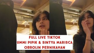 Full Live :  Ummi Pipik & Sintya Marisca Ngobrolin Pernikahan