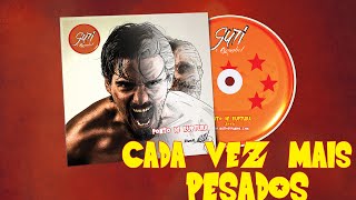 10 - Guti O Espanhol - CADA VEZ MAIS PESADOS (feat. Toni Deski, Candeias, MK Nocivo)