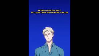 yang gue rasakan setelah baca circles  #animememes #meme #shorts #youtubeshorts #jujutsukaisen