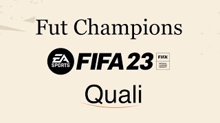 Fifa23 / Fut Champions / Quali / PS5 / LIVE