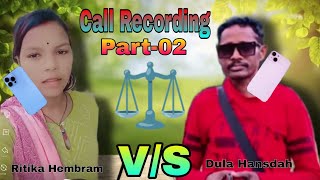 14 Chhaduy Instagram Kuli Ritika Hembram||Part-02 Call Recording Video|2024|@ranjan_timepass_vlogs