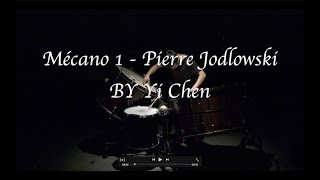 Pierre Jodlowski - Mécano - Yi Chen