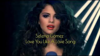 [MV]셀레나 고메즈(Selena Gomez) - Love You Like A Love Song [가사 번역 해석 뮤비]