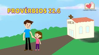 Provérbios 22.6 - Cantando a Palavra kids - Volume 2