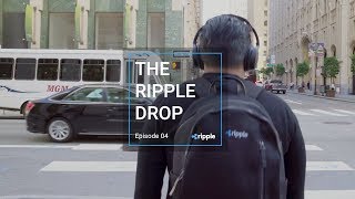 The Ripple Drop - Episode 4