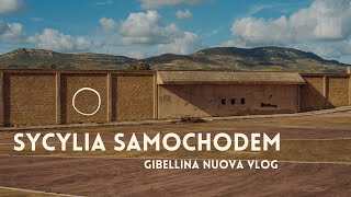 Sycylia samochodem, Gibellina Nuova VLOG