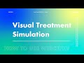 How to use WEBCEPH: Visual Treatment Simulation