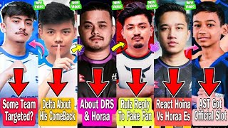 DRS Got Targeted?😲Delta About His Comeback | Cr7 Horaa On DRS \u0026 Horaa | Rulz Reply | Horaa Vs Hainaa