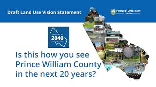 Pathway to 2040: Updating the Prince William County Comprehensive Plan (Introduction)