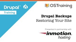 Drupal Backups, Tutorial #5: Restoring Your Site