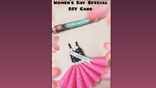 DIY Women's Day card Idea || how to make Women's Day gift || handmade card
