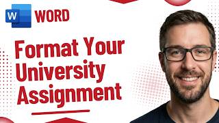 How to Format Your University Assignment on Microsoft Word [2026 Guide]