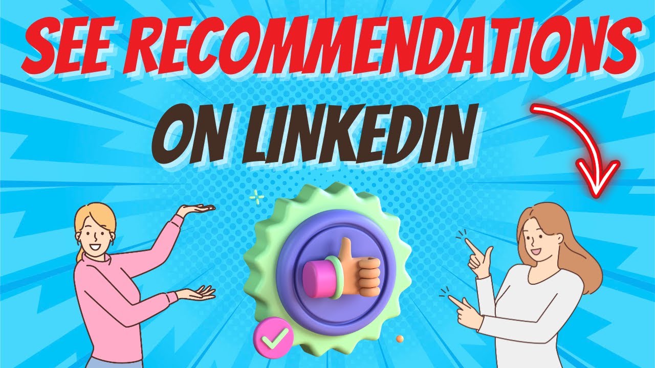 How To See Recommendations On Linkedin Profile Youtube