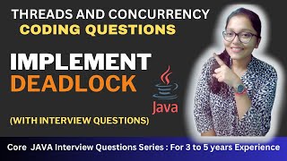 Avoiding Java Deadlocks: Real-life Examples | Best Practices | Threads and Concurrency