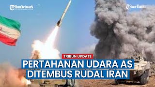 Rudal Iran Menembus Pertahanan Udara AS, Media Israel Olok Bantuan AS