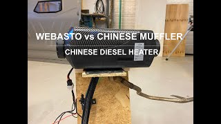 Chinese vs Webasto muffler - Chinese diesel heater