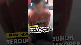 POLDA JATIM GERCEP! Ringkus Pelaku Pembunuhan Wanita dalam Koper di Ngawi, Motif Masih Diselidiki