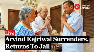 Kejriwal Surrender LIVE: Arvind Kejriwal Heads To Rajghat Before Surrendering At Tihar Jail