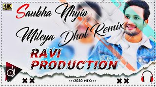 Saukha_Nayio_Mileya_Sajjan_Adeeb_Dhol_Mix_New_Punjabi_Song 2021