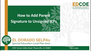 How to Add Parent Signature to Unsigned IEPs (SEIS)