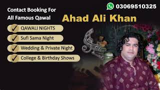 Kali Kali Zulfon Ke Phande Na Dalo | Ahad Ali Khan | Qawwali Song | New Top Qawali