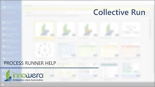 Collective Run - Process Runner Help