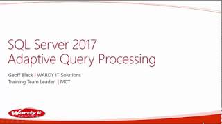 SQL Server 2017 Adaptive Query Processing