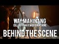 (BEHIND THE SCENE) Way Mahinang - Eill Leiyeah x Moro Machine