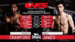 Kingsley Crawford Vs Aidan James - WFS 7