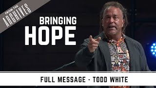 Todd White - Bringing Hope