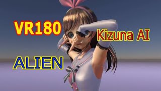 [VR180] Kizuna AI - ALIEN(2) [DanceXR(MMD)]