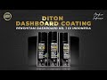 DITON DASHBOARD COATING, SOLUSI BODY KASAR KUSAM KEMBALI BARU SEKETIKA💯 | DITON DASHBOARD COATING