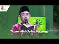 Titipan Allah Paling Berharga | ISLAM ITU INDAH (02/04/24) P1