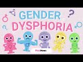 What are the symptoms of gender dysphoria? Transgender man explains