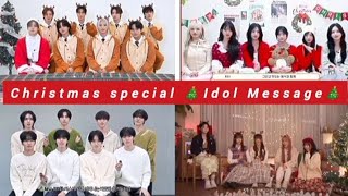 Idol's Special Christmas🎄_Message For Fans ❤️ ATEEZ _IVE_EPEX_ILLIT_ONEWE_XIKERS_CRAVITY_Billie