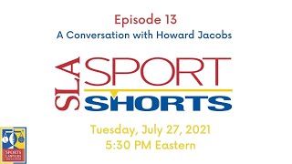 Sport Shorts Ep 14 with Howard Jacobs