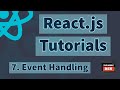 React.js Tutorials - Event Handling - #7