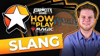 How to Play Magic: The Gathering | Slang