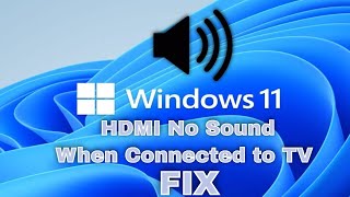 HDMI No Sound in Windows 11 When Connect to TV  - No HDMI Audio Device Detected FIX [2024]