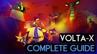 The Complete Guide for VOLTA-X!