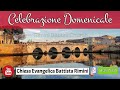 Celebrazione al Signore - Chiesa Evangelica Battista SOLO CRISTO di Rimini