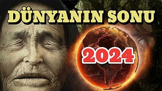 2024'TE BAŞIMIZA NELER GELECEK BABA VANGA   DÜNYANIN SONU  #babavanga #2024 #kehanetler